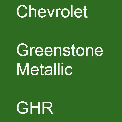 Chevrolet, Greenstone Metallic, GHR.